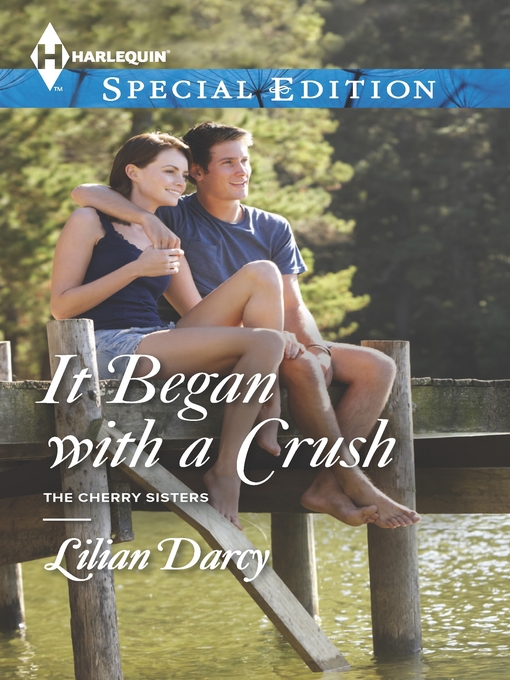Title details for It Began with a Crush by Lilian Darcy - Available